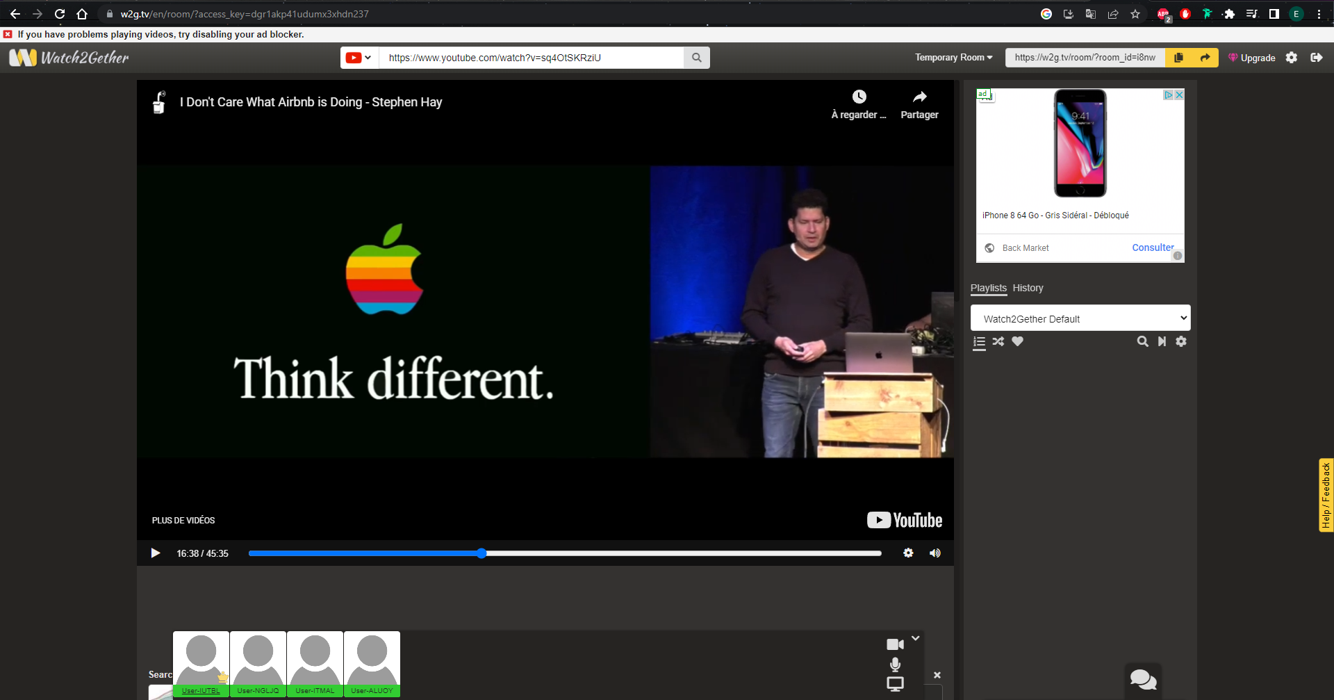 C'est un screenshot du site Watch2Gether de notre groupe regardant la conférence “I don’t care what Airbnb is doing”.